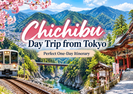 Chichibu Day Trip from Tokyo