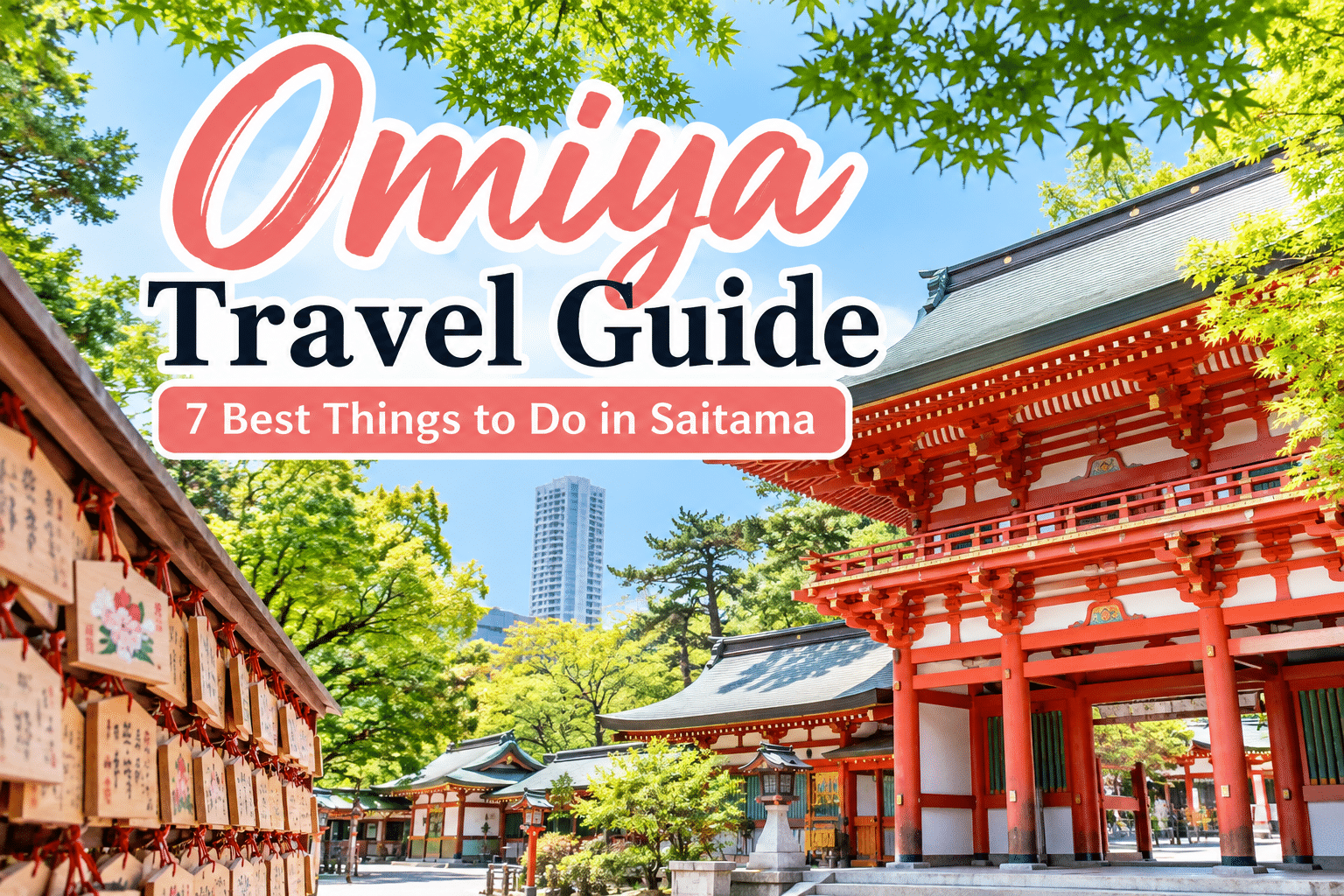 Omiya Travel Guide